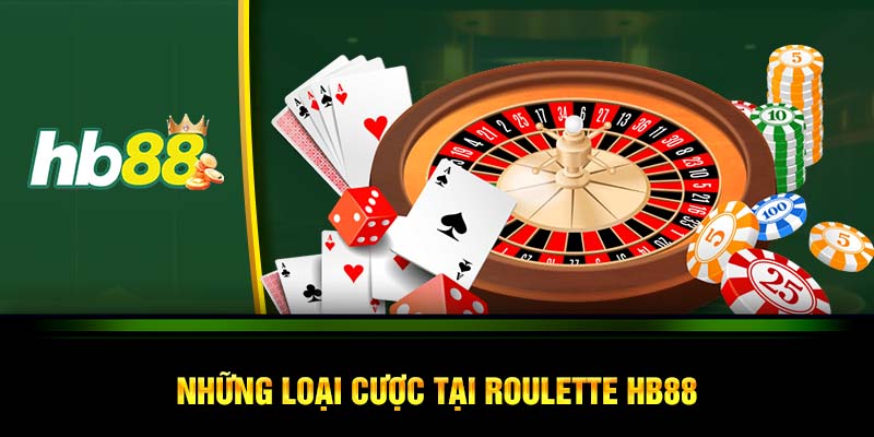 Những loại cược tại roulette HB88