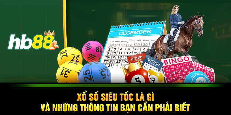 Xổ số siêu tốc