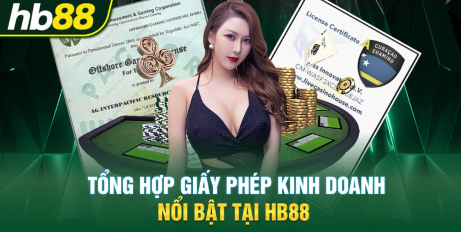 Giới thiệu sơ lược về giấy phép kinh doanh của HB88 là gì? 