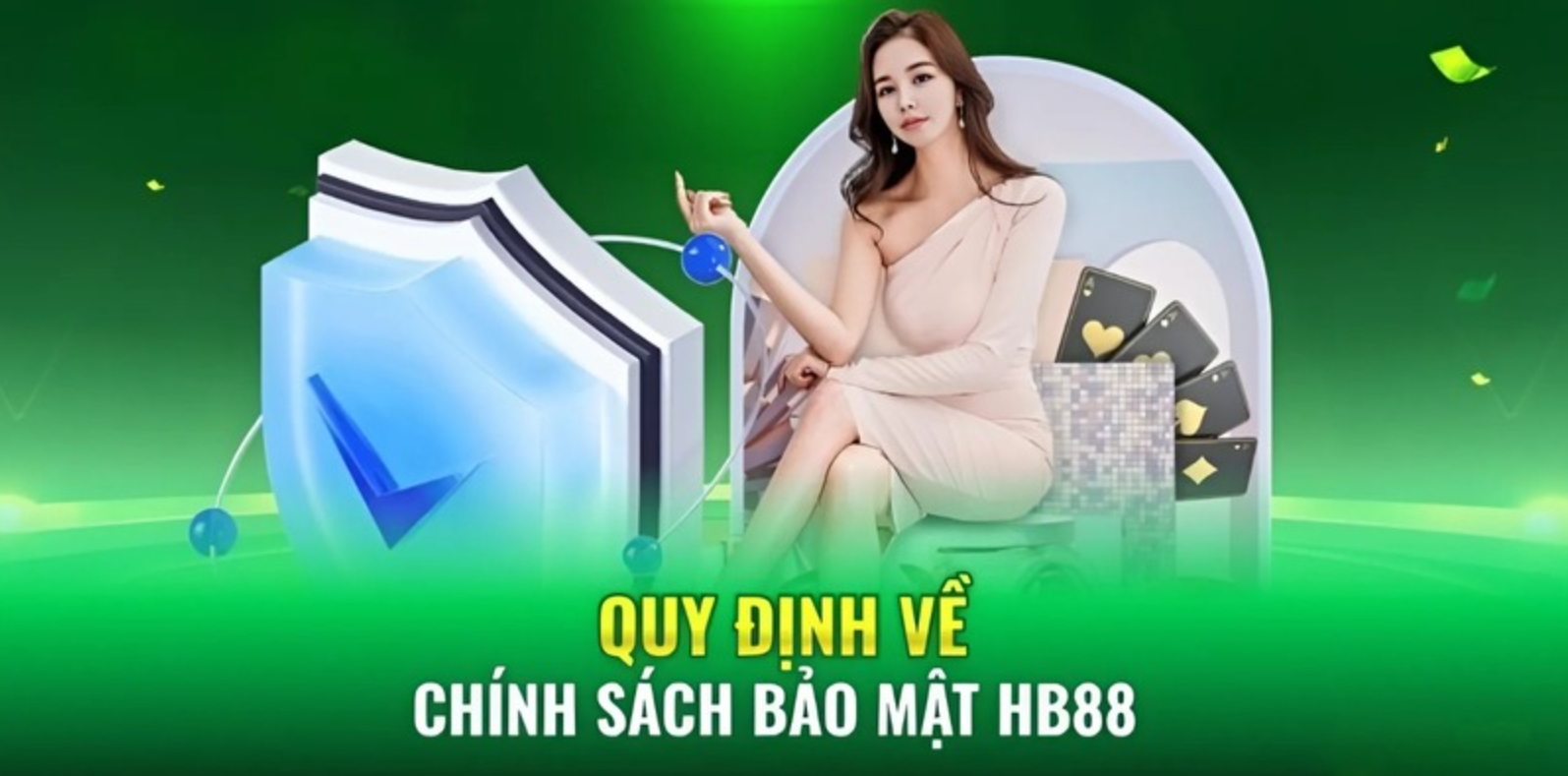 Một số nội dung quy định chính trong chính sách bảo mật